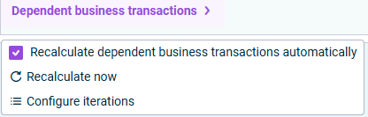 Menu options under 'Dependent business transactions'
