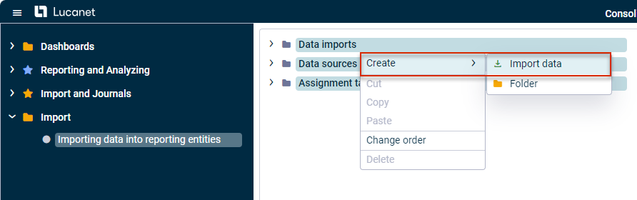 Shows the tree view of the 'Importing data into reporting entities' workspace with the 'Data imports' folder's right-click context menu open. Highlighted in red is the 'Import data' option under 'Create'.
