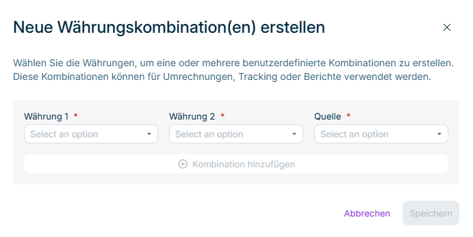 Der Dialog 'Neue Währungskombination(en) erstellen' wird angezeigt