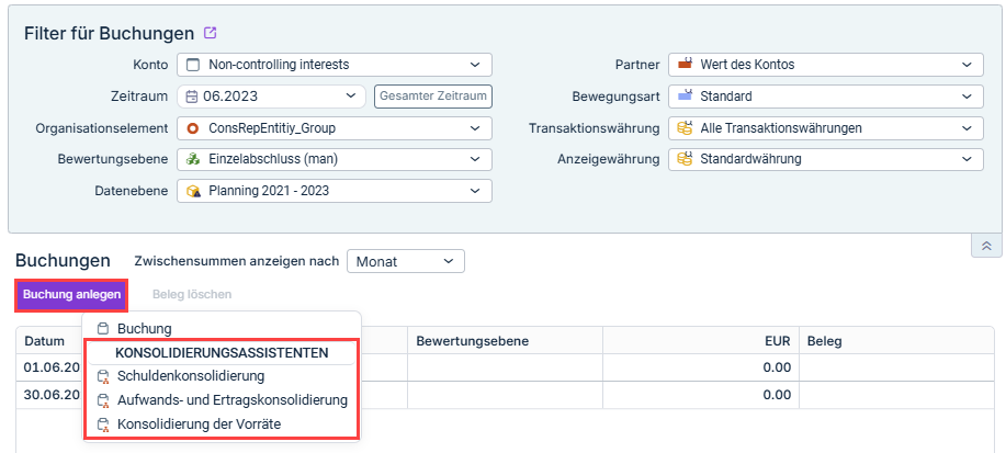 Zeigt den Dialog 'Belege anzeigen'. Die Schaltfläche 'Buchung anlegen' und der Bereich 'Konsolidierungsassistenten' im zugehörigen Menü sind rot hervorgehoben.
