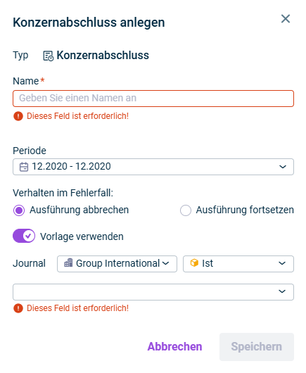 Zeigt den Dialog Konzernabschluss anlegen. Aktiviert sind die Optionen 'Ausführung abbrechen' und 'Vorlage verwenden'