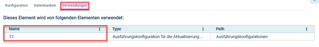 Zeigt den Reiter 'Verwendungen' einer Datenquelle. Markiert sind der Name des Reiters sowie die Spalte 'Name'