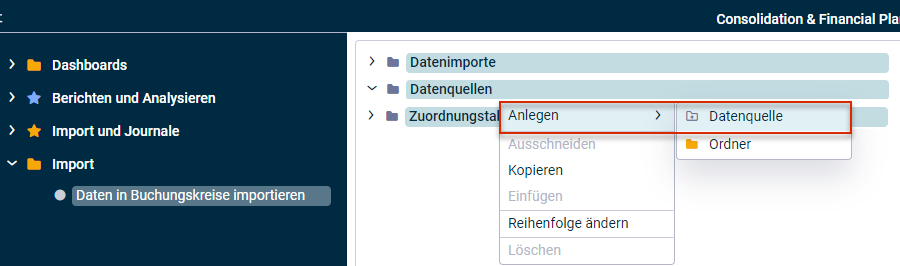 Arbeitsbereich 'Daten in Buchungskreise importieren'. Auf dem Strukturknoten 'Datenquellen' ist das Kontextmenü 'Anlegen | Datenquelle' rot umrandet.