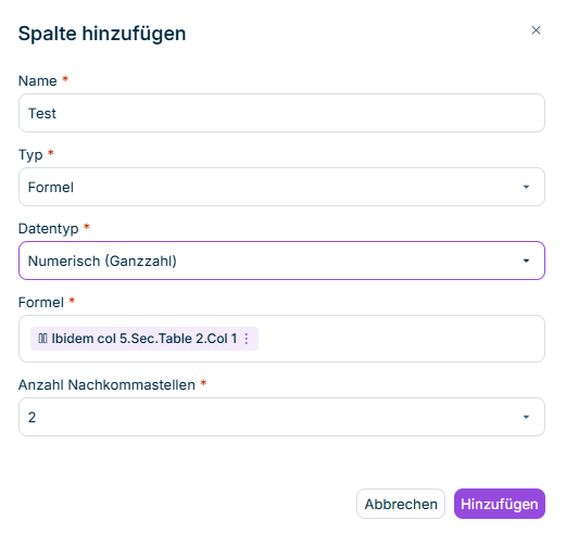 Der Dialog 'Spalte hinzufügen' für eine Formelspalte wird angezeigt, mit Feldern für Name, Datentyp, Formel und Dezimalstellen.