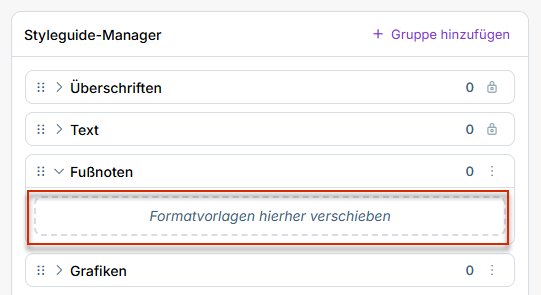 Aufgeklappte Zielgruppe mit sichtbarem Feld „Formatvorlagen hierher verschieben"