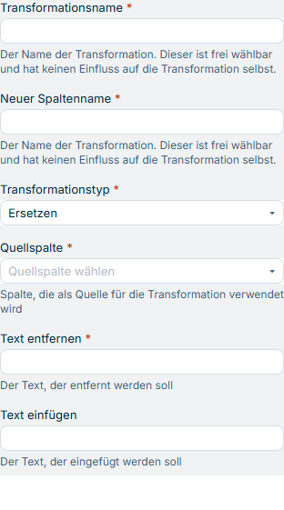Zeigt die Eingabefelder für die Konfiguration der Transformation vom Typ Ersetzen, einschließlich der Felder Text entfernen und Text einfügen.