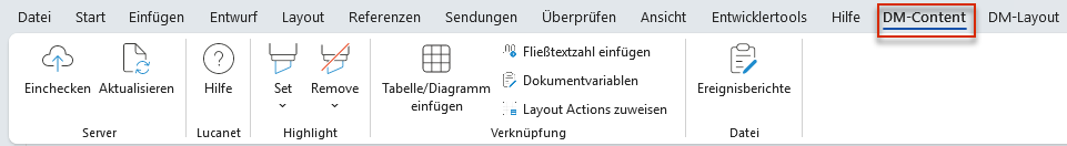 Der Screenshot zeigt den Reiter 'DM-Content' des Word-Ribbons in MS Office Native mit den Bereichen 'Server', 'Lucanet', 'Highlight', 'Verknüpfung' und 'Datei'.