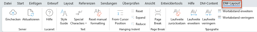 Der Screenshot zeigt den Reiter 'DM-Layout' des Word-Ribbons in MS Office Native mit den Bereichen 'Server', 'Lucanet', 'Text', 'Hanging Indent', 'Page Break' und 'Typografie'.