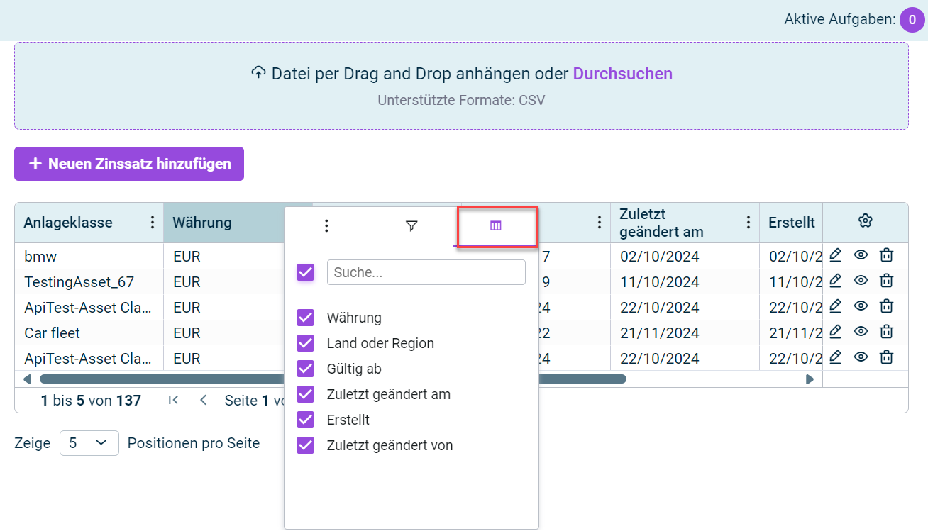 Zeigt die Tabelle Zinssätze mit dem geöffneten Menü zum Ein- und Ausblenden von Spalten. Rot hervorgehoben ist das Symbol; darunter befinden sich ein Suchfeld und Kontrollkästchen für die einzelnen Spalten.