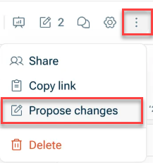 Shows the three-dot menu of a spreadsheet or dahsboard and its options. Highloghted in red is the option 'Propose changes'
