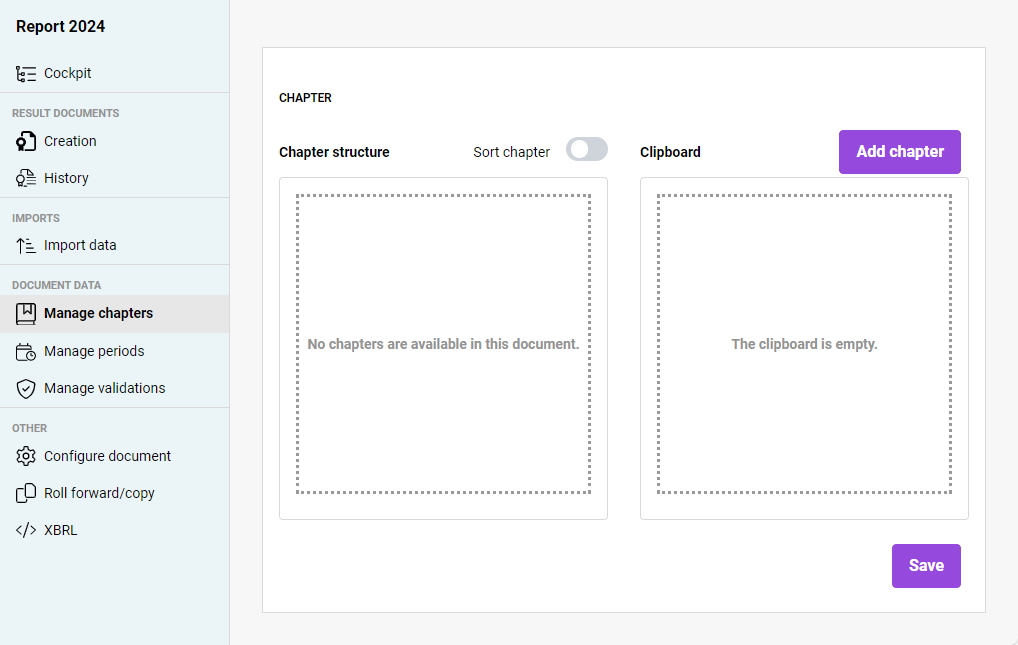 Shows the 'Manage chapters' workspace of the document 'Report 2024' in Disclosure Management with the empty areas 'Chapter structure' and 'Clipboard', the 'Sort chapter' option, and the 'Add chapter' and 'Save' buttons.