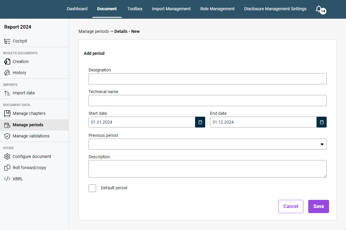 Shows the 'Add period' area of the 'Manage periods' workspace in Disclosure Management with the fields 'Designation', 'Technical name', 'Start date', 'End date', 'Previous period', and 'Description', the 'Default period' check box, and the 'Cancel' and 'Save' buttons.