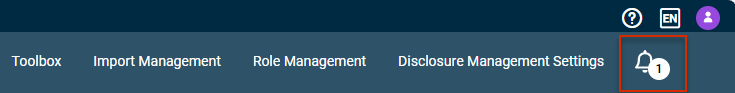 Shows the function bar of Disclosure Management with the menu items 'Toolbox', 'Import Management', 'Role Management', and 'Disclosure Management Settings'. Highlighted in red is the bell icon for notifications.