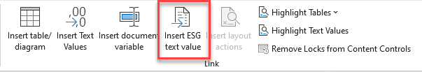 Shows the 'Link' area of the Word ribbon for Disclosure Management in Office for Desktop. Highlighted in red is the 'Insert ESG text value' button.