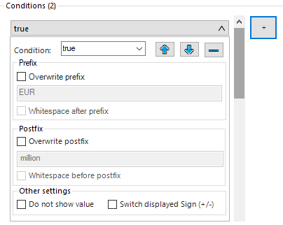 Shows the area 'Conditions (2)' of the 'Insert Text Value' window in Disclosure Management with the condition 'true', the areas 'Prefix' ('Overwrite prefix', 'Whitespace after prefix'), 'Postfix' ('Overwrite postfix', 'Whitespace before postfix') and 'Other settings' ('Do not show value', 'Switch displayed Sign (+/-)'), and the plus button.
