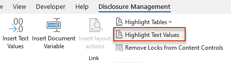 Shows part of the 'Disclosure Management' tab of the Word ribbon in Office for Desktop. Highlighted in red is the 'Highlight Text Values' button.