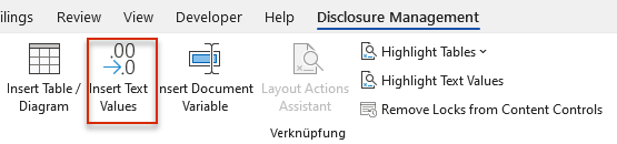 Shows part of the Word ribbon for Disclosure Management in Office for Desktop. Highlighted in red is the 'Insert Text Values' button.