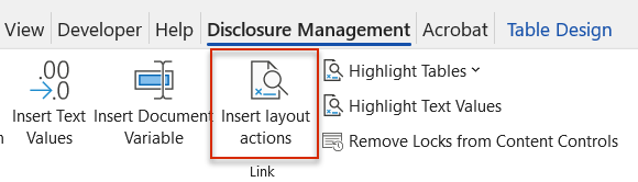 Shows part of the 'Disclosure Management' tab of the Word ribbon in Office for Desktop. Highlighted in red is the 'Insert layout actions' button in the 'Link' area.