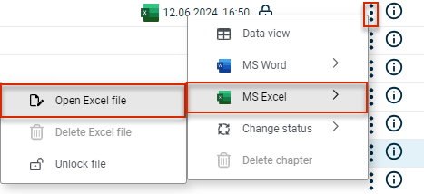 Shows the context menu of a chapter in the Cockpit of Disclosure Management with the entries 'Data view', 'MS Word', 'MS Excel', 'Change status' and 'Delete chapter' and the submenu of 'MS Excel' with 'Open Excel file', 'Delete Excel file' and 'Unlock file'. Highlighted in red are the three dots icon, 'MS Excel' and 'Open Excel file'.