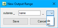 Shows the 'New Output Range' dialog of Disclosure Management in MS Excel with the prefix 'outarea _', the field 'name', the opened drop-down list with the language codes 'de' and 'en', and the buttons 'Save' and 'Cancel'.