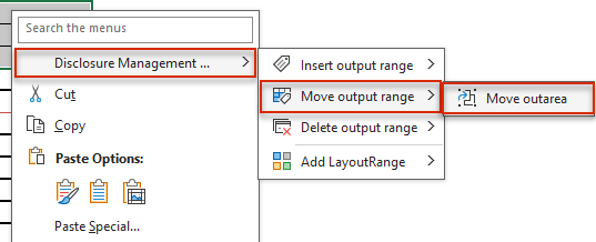 Shows the context menu in MS Excel with the entry 'Disclosure Management ...' and its submenus 'Insert output range', 'Move output range', 'Delete output range' and 'Add LayoutRange'. Highlighted in red are 'Disclosure Management ...', 'Move output range' and the command 'Move outarea'.