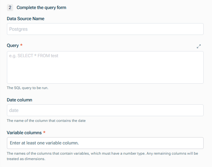 Shows the 'Complete the query form' step of the connection setup, with fields for Data Source Name, Query, Date column, and Variable columns.