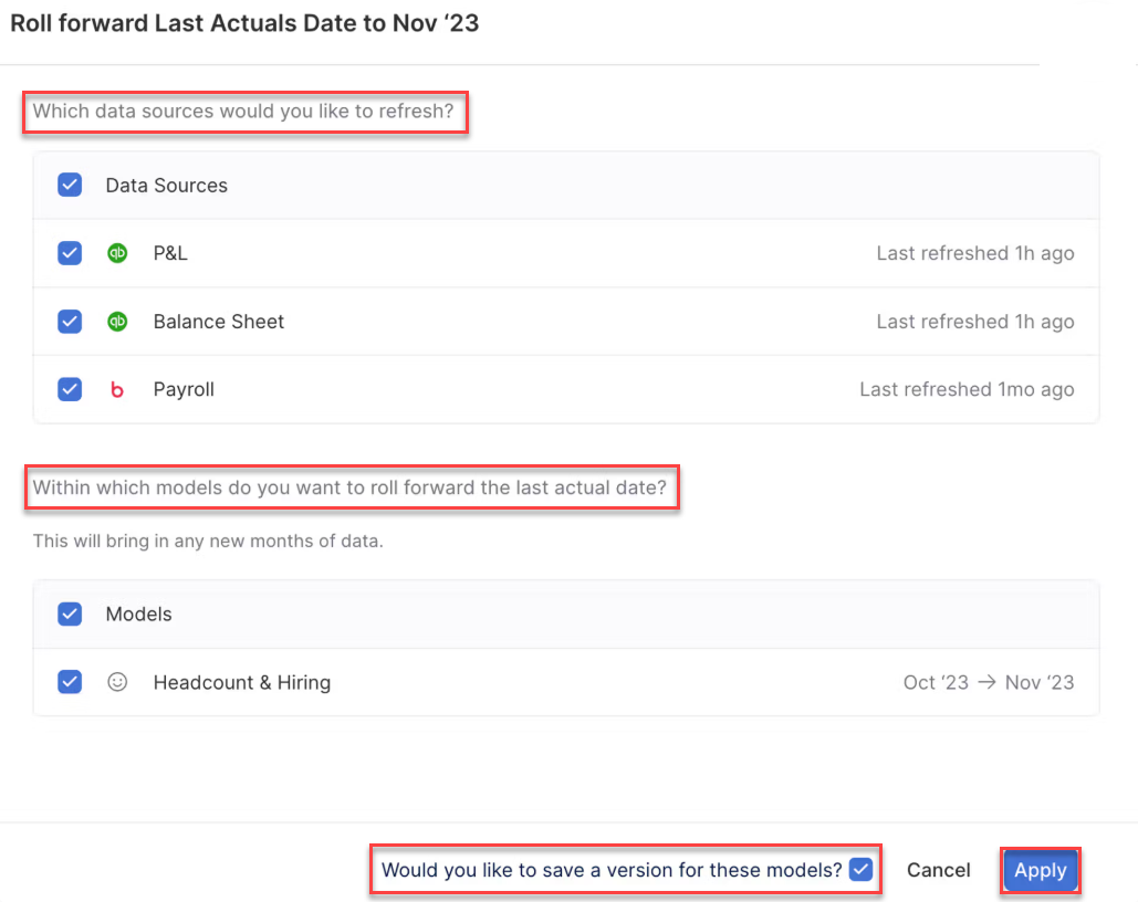 Shows the 'Roll forward Last Actuals Date to Nov '23' dialog in xP&A, with the sections 'Which data sources would you like to refresh?' listing 'P&L', 'Balance Sheet', and 'Payroll' (all checked), and 'Within which models do you want to roll forward the last actual date?' listing the 'Headcount & Hiring' model changing from 'Oct '23' to 'Nov '23'. Highlighted in red are the data-source question, the model question, the 'Would you like to save a version for these models?' checkbox, and the 'Apply' button.