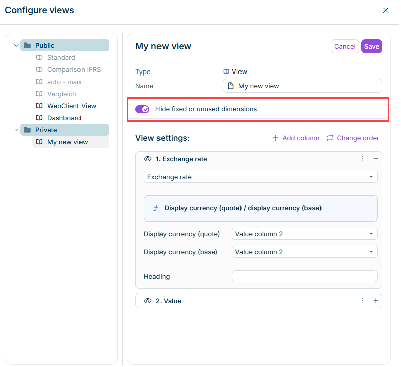 Shows the 'Configure views' dialog for the view 'My new view' with the 'Hide fixed or unused dimensions' toggle activated and highlighted in red.