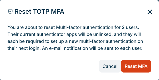 Dialog 'Reset TOTP MFA' for two users with the 'Reset MFA' button.