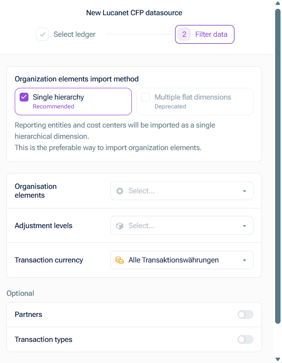 Shows the 'New Lucanet CFP datasource' dialog on the 'Filter data' step, with 'Single hierarchy' selected (Recommended) over 'Multiple flat dimensions' (Deprecated) for the organization elements import method, plus fields for Organisation elements, Adjustment levels, Transaction currency, and optional Partners and Transaction types toggles.