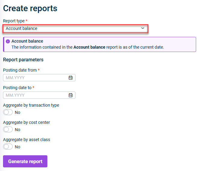 Shows the 'Create reports' area. Highlighted in red is the selection field for the report type. The Accoutn balance report is selected and the entry fields for this report type are shown.
