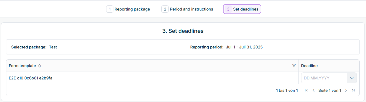 Shows the 'Set deadlines' step of the data collection wizard in Data Collection with the 'Selected package' value 'Test', the 'Reporting period' value 'Juli 1 - Juli 31, 2025', and a table with the 'Form template' and 'Deadline' columns. The 'Deadline' field displays the placeholder 'DD.MM.YYYY'.