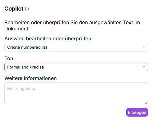 Zeigt das Aufgabenfenster 'Copilot' von Disclosure Management im Modus 'Textanpassung' mit der Beschreibung 'Bearbeiten oder überprüfen Sie den ausgewählten Text im Dokument.', den Feldern 'Auswahl bearbeiten oder überprüfen' (Wert 'Create numbered list'), 'Ton:' (Wert 'Formal and Precise') und 'Weitere Informationen' sowie der Schaltfläche 'Erzeugen'.