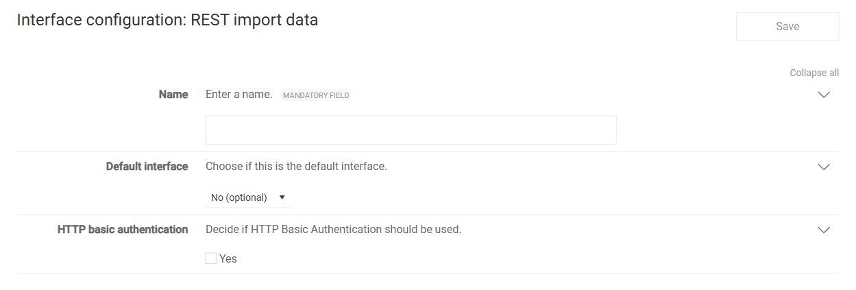 Shows the 'Interface configuration: REST import data' page in VAT with the 'Save' button, the mandatory 'Name' field, the 'Default interface' drop-down list with the value 'No (optional)', and the deactivated 'Yes' check box under 'HTTP basic authentication'.