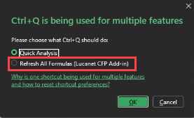 Shows the MS Excel dialog 'Ctrl+Q is being used for multiple features' with the options 'Quick Analysis' and 'Refresh All Formulas (Lucanet CFP Add-in)'.