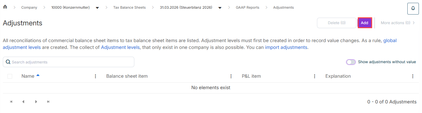 Shows the 'Adjustments' workspace in Tax Balance with the 'Delete (0)', 'Add' and 'More actions (0)' buttons, the 'Search adjustments' field, the 'Show adjustments without value' option and an empty table with the columns 'Name', 'Balance sheet item', 'P&L item' and 'Explanation'. Highlighted in red is the 'Add' button.