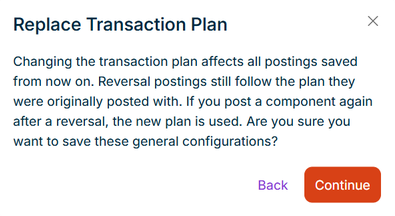 Shows the 'Replace Transaction Plan' dialog in Lucanet Lease Accounting with the text 'Changing the transaction plan affects all postings saved from now on. Reversal postings still follow the plan they were originally posted with. If you post a component again after a reversal, the new plan is used. Are you sure you want to save these general configurations?' and the 'Back' and 'Continue' buttons.