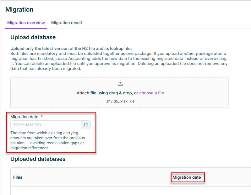 Shows the 'Migration overview' tab of the 'Migration' workspace in Lucanet Lease Accounting with the 'Upload database' section, the message 'Upload only the latest version of the H2 file and its lookup file.', the upload area 'Attach file using drag & drop, or choose a file' for '.mv.db,.xlsx,.xls' files, the mandatory 'Migration date' field with the placeholder 'YYYY-MM-DD' and the help text 'The date from which existing carrying amounts are taken over from the previous solution — avoiding recalculation gaps or migration differences.', and the 'Uploaded databases' table with the columns 'Files' and 'Migration date'. Highlighted in red are the 'Migration date' field and the 'Migration date' column.