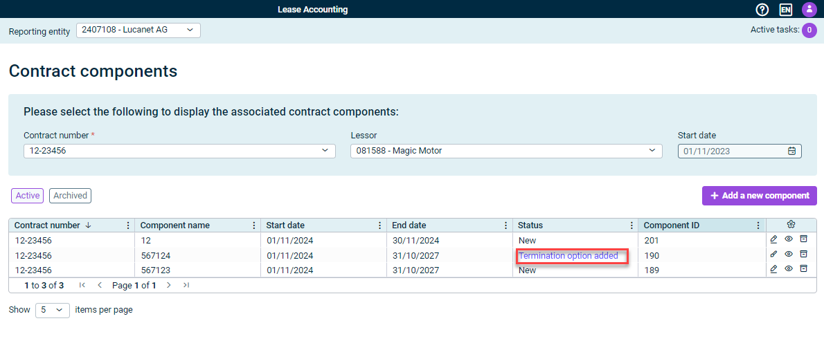 Shows the 'Contract components' workspace in Lucanet Lease Accounting with the 'Contract number' drop-down list set to '12-23456', the 'Lessor' drop-down list set to '081588 - Magic Motor', the 'Add a new component' button, and a table of three components, in which the 'Status' column displays 'New' and 'Termination option added'. Highlighted in red is the status 'Termination option added'.