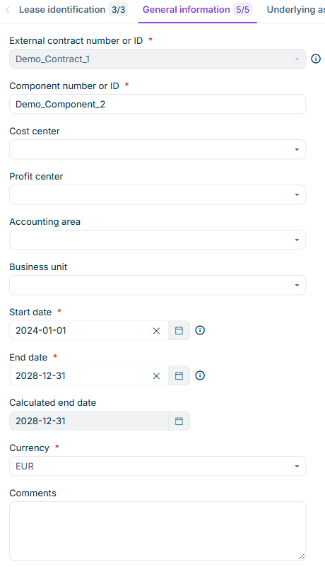 Shows the 'General information' tab of a contract component in Lucanet Lease Accounting with the fields 'External contract number or ID' set to 'Demo_Contract_1', 'Component number or ID' set to 'Demo_Component_2', 'Cost center', 'Profit center', 'Accounting area', 'Business unit', 'Start date' set to '2024-01-01', 'End date' and 'Calculated end date' set to '2028-12-31', 'Currency' set to 'EUR', and 'Comments'.