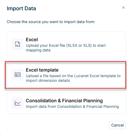 Shows the 'Import Data' dialog of a form in Lucanet Data Collection with the sources 'Excel', 'Excel template', and 'Consolidation & Financial Planning'. The 'Excel template' option has the description 'Upload a file based on the Lucanet Excel template to import dimension details'.