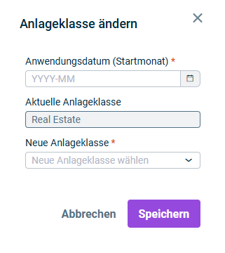 Zeigt den Dialog Anlageklasse ändern mit dem Anwendungsdatum, der schreibgeschützten aktuellen Anlageklasse und der Auswahl der neuen Anlageklasse.