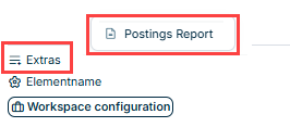Shows the lower section of the overview in CFP. The “Extras” menu and the “Postings Report” option are highlighted in red