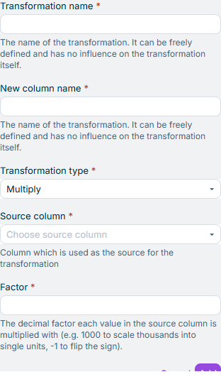 Displays the input fields for the configuration of the transformation of type Multiply, including the Factor field.