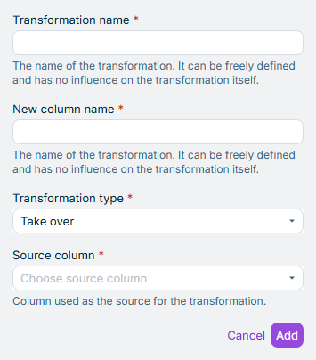 Displays the input fields for the configuration of the transformation of type Take over. The transformation type to be selected is outlined in red.