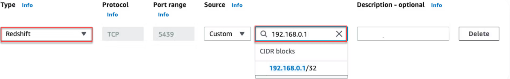Shows the edit mode of the inbound rules in Redshift. Highlighted are the field 'Type' and the CIDR blocks field to enter the IP address.