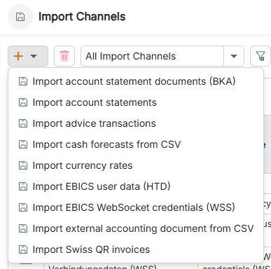 The Plus icon with the drop-down list of channel types for import channels is displayed.