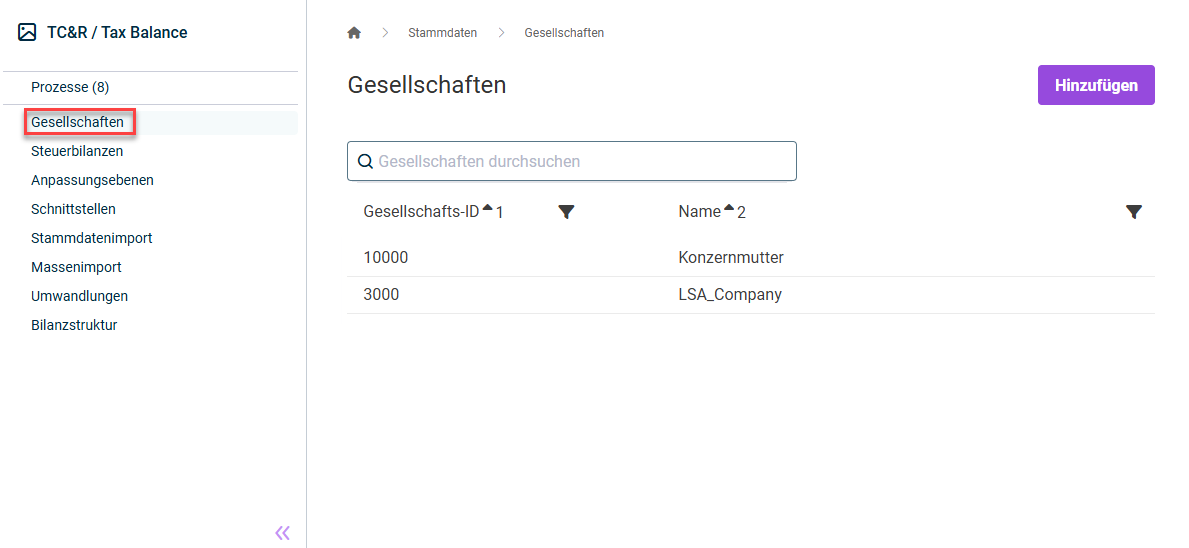 Zeigt den Arbeitsbereich 'Gesellschaften' unter 'Stammdaten' in Tax Balance mit der Schaltfläche 'Hinzufügen', dem Suchfeld 'Gesellschaften durchsuchen' und einer Tabelle mit den Spalten 'Gesellschafts-ID' und 'Name', die die Gesellschaften '10000' ('Konzernmutter') und '3000' ('LSA_Company') auflistet. Rot hervorgehoben ist der Eintrag 'Gesellschaften' in der Navigation.