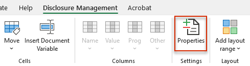 Shows part of the Excel ribbon for Disclosure Management in Office for Desktop with the areas 'Cells', 'Columns', 'Settings' and 'Layout'. Highlighted in red is the 'Properties' button.