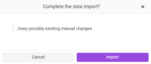 Shows the 'Complete the data import?' dialog in VAT with the 'Keep possibly existing manual changes' check box and the 'Cancel' and 'Import' buttons.